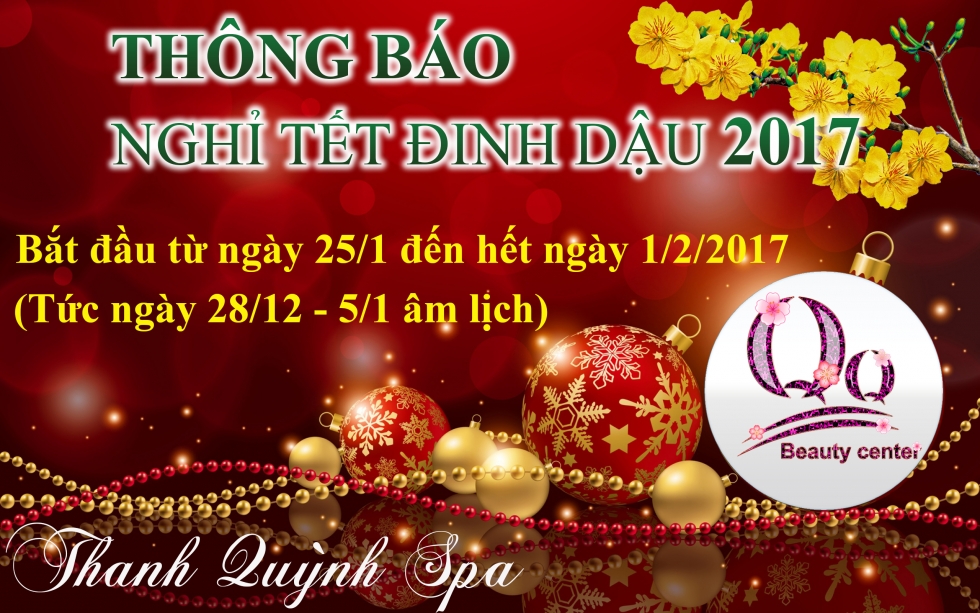 Thông báo lịch nghỉ tết 2017 tại thẩm mỹ viện Thanh Quỳnh ( Hà Nội ) 